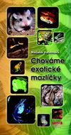 Chováme exotické mazlíčky - Kniha