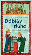Ďáblův sluha: Hříšní lidé Království českého - Kniha