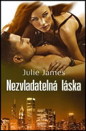 Nezvladatelná láska - Kniha