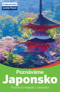 Poznáváme Japonsko: Prožijte to nejlepší z Japonska - Kniha