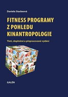 Fitness programy z pohledu kinantropologie - Kniha
