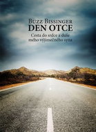 Den otce: Cesta do srdce a duše mého výjimečného syna - Kniha