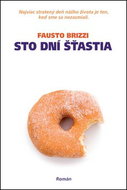 Sto dní šťastia: Najviac stratený deň nášho života je ten, keď sme sa nezasmiali. - Kniha