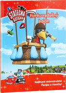 Horkovzdušný balon: Statečná autíčka - Kniha