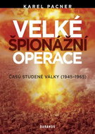 Velké špionážní operace časů studené války - Kniha