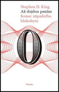 Až dojdou peníze: Konec západního blahobytu - Kniha