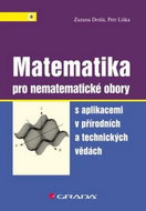 Matematika pro nematematické obory: S aplikacemi v přírodních a technických vědách - Kniha