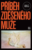 Příběh zděšeného muže - Kniha