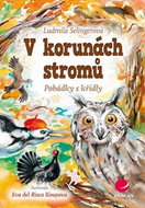 V korunách stromů: Pohádky s křídly - Kniha