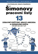 Šimonovy pracovní listy 13: Zábavné počítání, hravá abeceda a poznávání světa pro děti od 4 do 7 let - Kniha