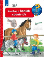 Všechno o koních a ponících - Kniha