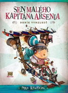Sen malého kapitána Arsenia: Deník vynálezů - Kniha