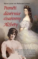 Paměti důvěrnice císařovny Alžběty - Kniha