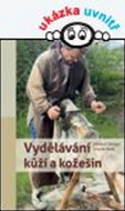 Vydělávání kůží a kožešin - Kniha