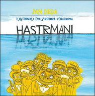 Hastrmani - Kniha