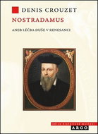 Nostradamus aneb Léčba duše v renesanci - Kniha