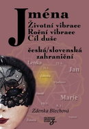 Jména Životní vibrace, roční vibrace, cíl duše - Kniha