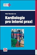 Kardiologie pro interní praxi - Kniha