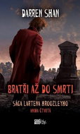 Bratři až do smrti: Sága Lartena Hroozleyho - Kniha