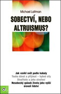 Sobectví, nebo altruismus? - Kniha