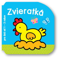 Zvieratká pre deti od 1 - 3 rokov - Kniha