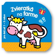 Zvieratká na farme pre deti od 1 - 3 rokov - Kniha