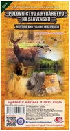 Poľovníctvo a rybárstvo na Slovensku Hunting and fishing in Slovakia: Ručne maľovaná mapa Hand paint - Kniha