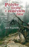 Příběhy života v zemřelém čase - Kniha