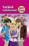 Totálně zaláskovaná: 3 holky na stopě - Kniha