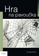 Hra na pavoučka - Kniha