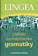 Přehled ázerbájdžánské gramatiky: s praktickými příklady - Kniha