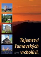 Tajemství šumavských vrcholů II. - Kniha