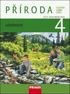 PŘÍRODA 4 učebnice: Člověk a jeho svět pro ZŠ - Kniha