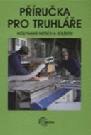 Příručka pro truhláře - Kniha