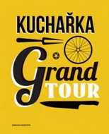Kuchařka Grand Tour - Kniha