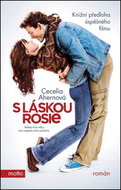 S láskou Rosie: Knižní předloha úspěšného filmu - Kniha