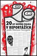 20 let nového Polska v reportážích podle Mariusze Szczygieła - Kniha