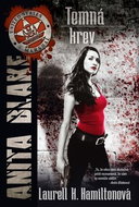 Temná krev: Anita Blake 16 - Kniha