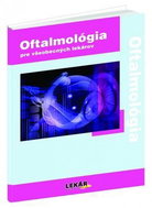 Oftalmológia: pre všeobecných lekárov - Kniha