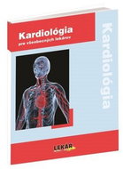 Kardiológia: pre všeobecných lekárov - Kniha