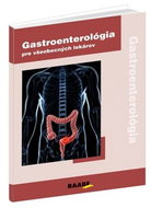 Gastroenterológia: pre všeobecných lekárov - Kniha