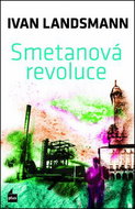 Smetanová revoluce - Kniha