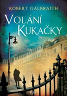 Volání Kukačky: První případ Cormorana Strika - Kniha