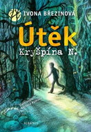 Útěk Kryšpína N. - Kniha
