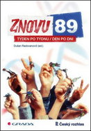 Znovu 89: Týden po týdnu, den po dni - Kniha