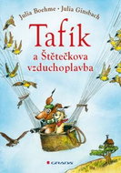 Tafík a Štětečkova vzduchoplavba - Kniha