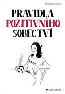 Pravidla pozitivního sobectví - Kniha