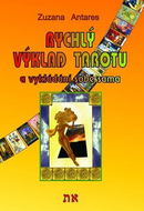 Rychlý výklad tarotu: a vykládání sobě sama - Kniha