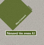 Nárazový tón zvonu A1: kniha obsahuje CD - Kniha