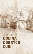 Dolina dobrých ľudí - Kniha